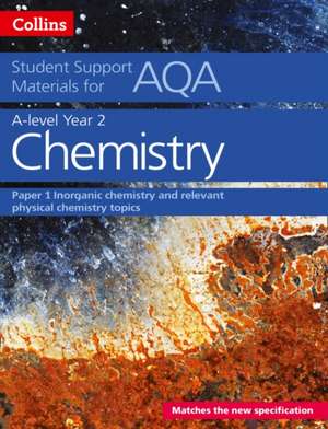 Aqa a Level Chemistry Year 2 Paper 1 de Collins Uk