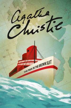 The Man in the Brown Suit de Agatha Christie