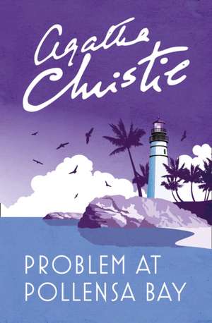 Problem at Pollensa Bay de Agatha Christie