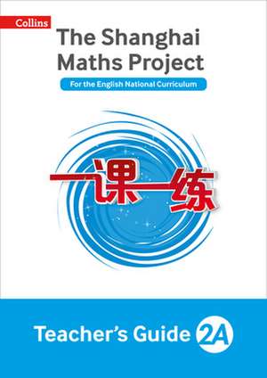 The Shanghai Maths Project Teacher's Guide Year 2 de Paul Hodge