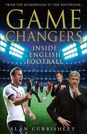 Game Changers de Alan Curbishley