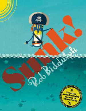 Sunk! de Rob Biddulph