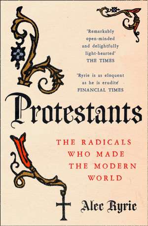 PROTESTANTS PB de Alec Ryrie