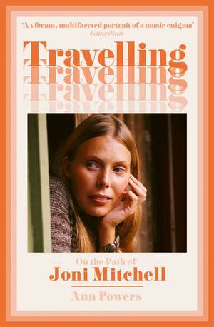 Travelling de Ann Powers
