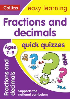 Fractions & Decimals Quick Quizzes de Collins UK