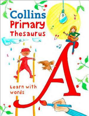 COLLINS PRIMARY THESAURUS de Collins Dictionaries