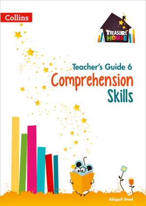 Treasure House - Comprehension Teacher Guide 6 de Collins Uk