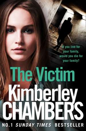 The Victim de Kimberley Chambers