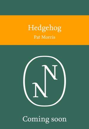 Morris, P: Hedgehog de Pat Morris