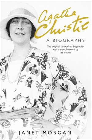 Agatha Christie de Janet Morgan