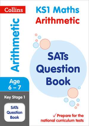 KS1 Maths Arithmetic Practice Book de Collins Ks1