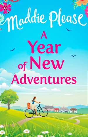 Please, M: A Year of New Adventures de Maddie Please