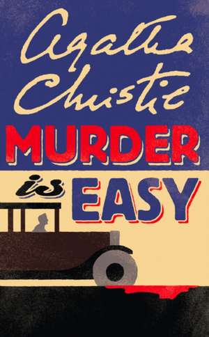 Christie, A: Murder Is Easy de Agatha Christie