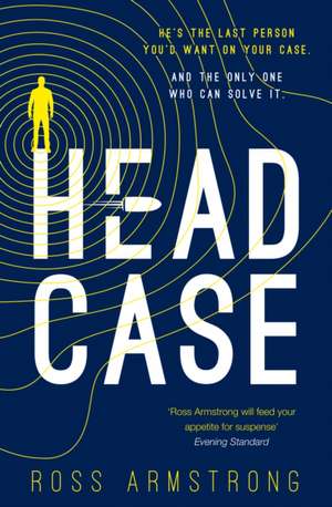 Head Case de Ross Armstrong