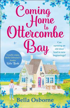 Coming Home to Ottercombe Bay de Bella Osborne