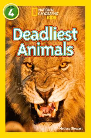 NAT GEO READER - DEADLIEST ANI de Melissa Stewart