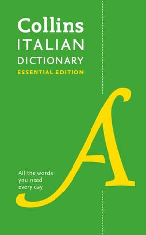 Italian Essential Dictionary de Collins Dictionaries