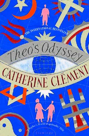 Clement, C: Theo's Odyssey de Catherine Clement