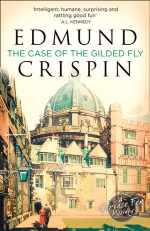 The Case of the Gilded Fly de Edmund Crispin