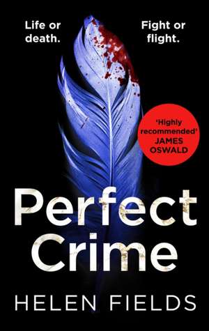 Perfect Crime de Helen Fields