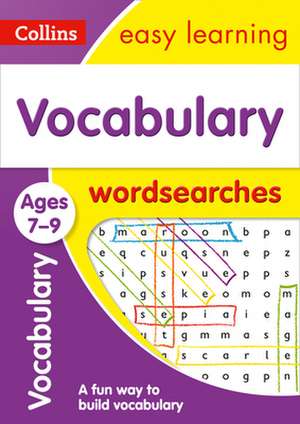 Vocabulary Word Searches Ages 7-9 de Collins Easy Learning