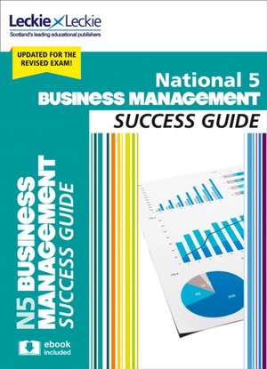 National 5 Business Management Revision Guide de Anne Ross