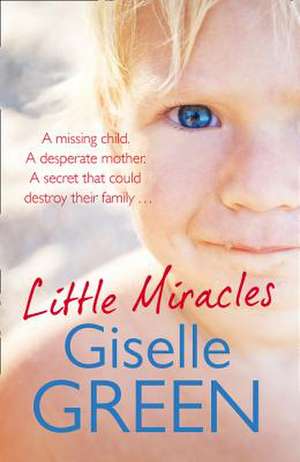 Little Miracles de Giselle Green