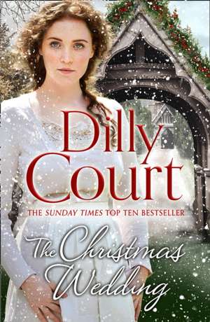 The Christmas Wedding de Dilly Court