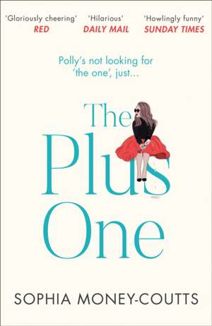 The Plus One de Sophia Money-Coutts