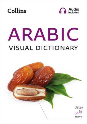 Collins Arabic Visual Dictionary de Collins Dictionaries