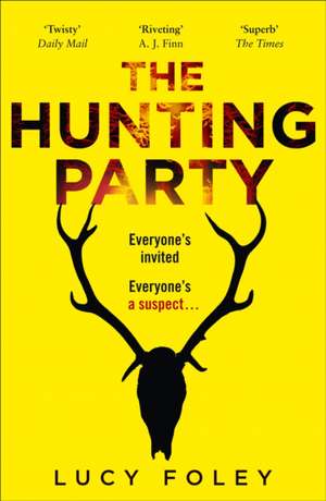 The Hunting Party de Lucy Foley