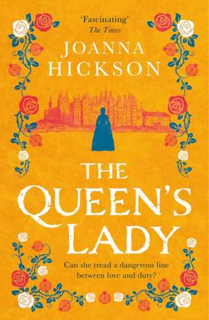 The Queen's Lady, Book 2 de Joanna Hickson