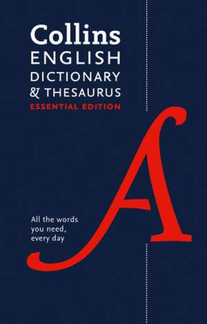 English Dictionary and Thesaurus Essential de Collins Dictionaries