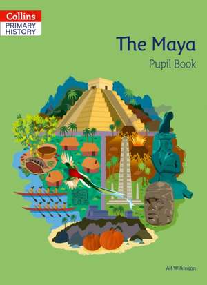 The Maya Pupil Book de Alf Wilkinson