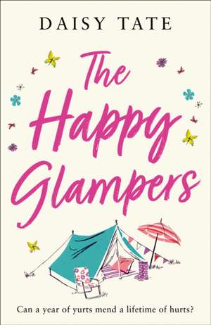 The Happy Glampers de Daisy Tate