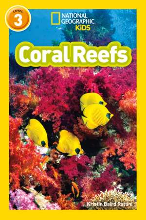 Coral Reefs de Kristin Baird Rattini