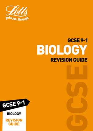 Letts GCSE 9-1 Revision Success - GCSE 9-1 Biology Revision Guide de Letts Gcse