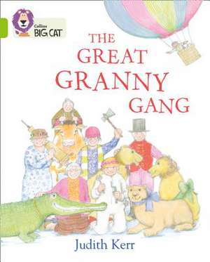 The Great Granny Gang de Judith Kerr