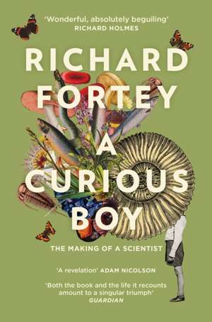 A Curious Boy de Richard Fortey