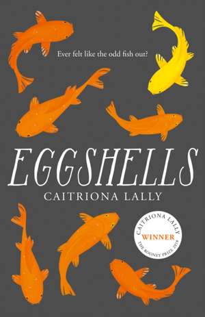 Eggshells de Caitriona Lally