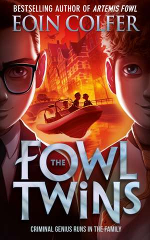 The Fowl Twins de Eoin Colfer