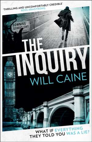 The Inquiry de Will Caine