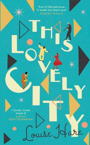 This Lovely City de Louise Hare