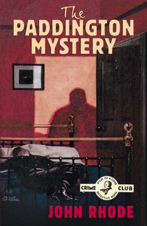 The Paddington Mystery de John Rhode