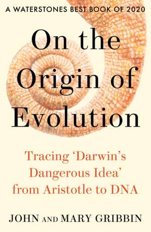 On the Origin of Evolution de John Gribbin