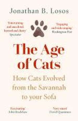 The Age of Cats de Jonathan B. Losos