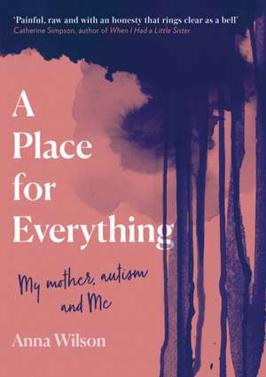 A Place for Everything de Anna Wilson