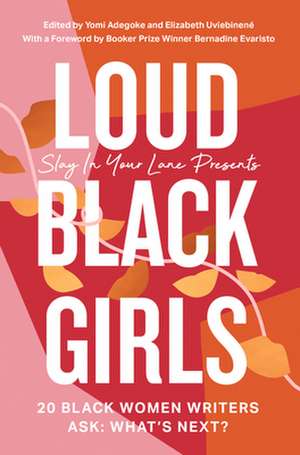 Loud Black Girls de Yomi Adegoke