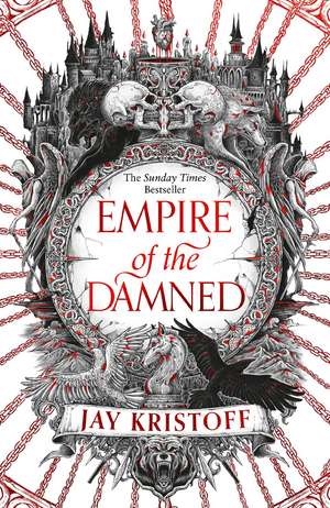 Empire of the Damned de Jay Kristoff