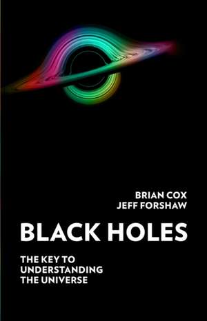 Black Holes de Brian Cox